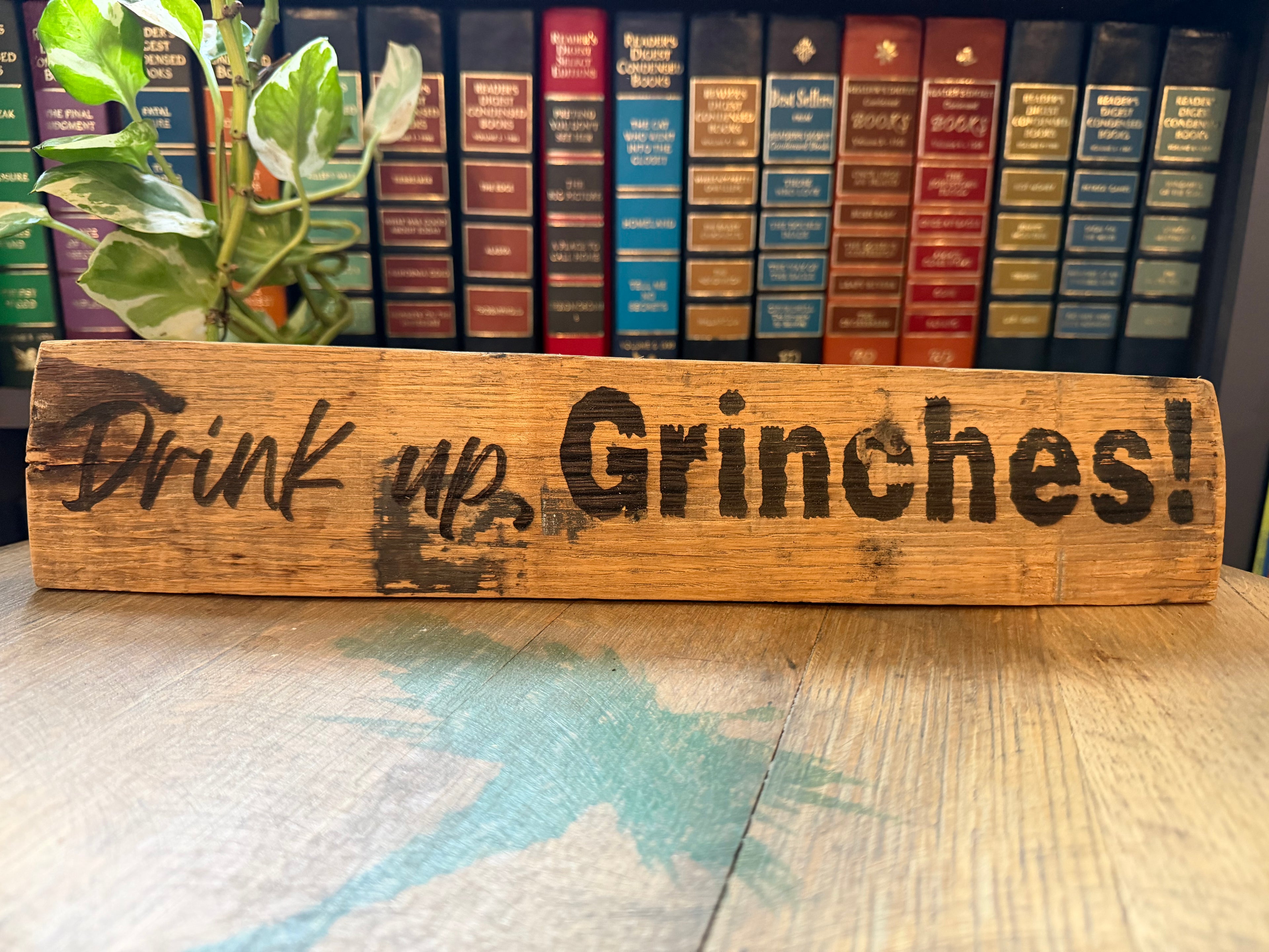 Drink up, Grinches!